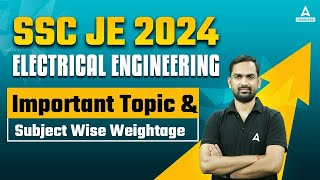 SSC JE Electrical Engineering Important Topics amp Weightage  By Abhinesh Sir [upl. by Lladnik988]