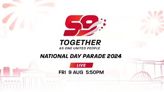 Mediacorp 【National Day Parade 2024】Trailer [upl. by Jabe]