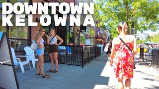 Downtown Kelowna Tour  Kelowna British Columbia  Canada [upl. by Carmelo145]