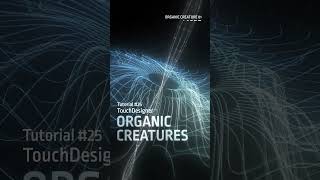 organic touchdesigner tutorial [upl. by Barsky]