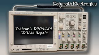 Tektronix DPO4054 SDRAM Repair [upl. by Aidul]