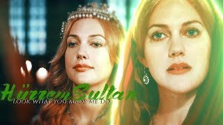 Hürrem Sultan  ❝Look what you made me do❞ [upl. by Terrel]