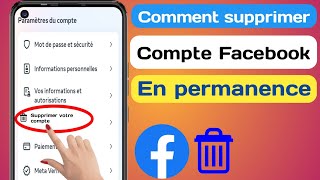 Comment supprimer définitivement un compte Facebook  Nouvelle mise à jour 2024 [upl. by Lednam]