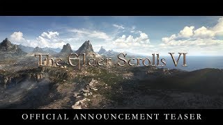 The Elder Scrolls VI – Official Announcement Teaser [upl. by Pru643]