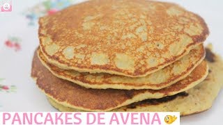 COMO HACER PANCAKES DE AVENA SALUDABLES PASO A PASO  COMIDA SALUDABLE [upl. by Ahselrak]