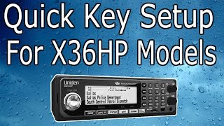 Uniden BCDX36HP Quick Key Setup [upl. by Hairahcaz]