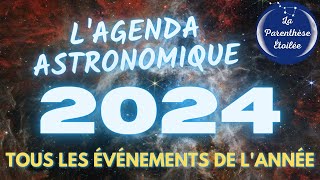 🎧 PODCAST  Lagenda astronomique 2024 [upl. by Oinegue]