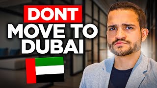 3 Reasons You Shouldnt Move to Dubai Truth [upl. by Tterej708]