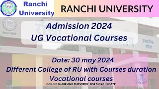 Ranchi University UG Vocational Courses Admission 2024 ll Full details of courses College Wise [upl. by Aihpos]