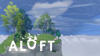 ALOFT  Pre Alpha Trailer  May 2022 version [upl. by Shulamith]