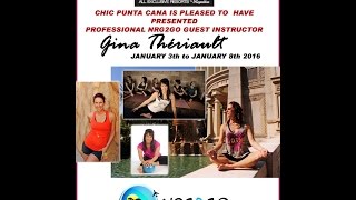 NRG2GO instructor Gina Theriault  Chic Punta Cana 2016 [upl. by Anenahs]