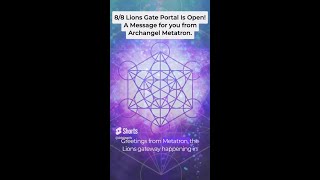 888 Lions Gate Portal Is Open A Message for you from Archangel Metatron [upl. by Etterrag925]