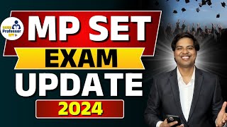 MP SET EXAM UPDATE 2024 DrLokeshBali [upl. by Fredi]