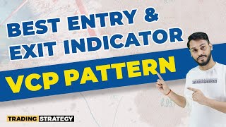 VCP PATTERN  BEST ENTRY AND EXIT INDICATOR  VOLATILITY COMPRESSION PATTERN  VOLATILITY INDICATOR [upl. by Ioj]