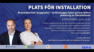 Plats för installationer Brandsäkerhet i fastigheter [upl. by Annirok]