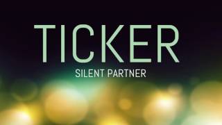 Ticker by Silent Partner  Ambient  Instrumental Music [upl. by Relyks25]