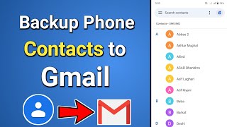 How to Backup Contacts to Gmail  Google Contacts Tutorial [upl. by Gabbie664]