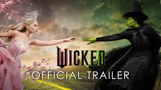 WICKED  Official Trailer Universal Pictures  HD [upl. by Janeta969]