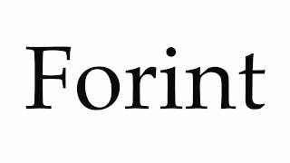 How to Pronounce Forint [upl. by Sheley]