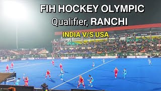 FIH HOCKEY OLYMPIC QUALIFIERSRANCHI  LIVE MATCH  INDIA VS USA OLYMPIC QUALIFIERS RANCHI [upl. by Patrica]