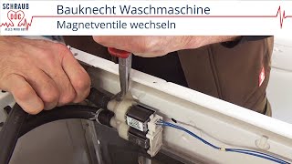 Bauknecht Waschmaschine zieht kein Wasser  Magnetventile tauschen [upl. by Lachlan]