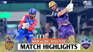 KKR vs DC 47th Match IPL 2024 Highlights  IPL Highlights 2024  KKR vs DC Highlights 2024 [upl. by Dion]