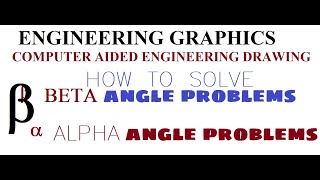 How to identify or understand Beta angle problems in Engineering Graphics Engineering Visualization [upl. by Ettelocin602]