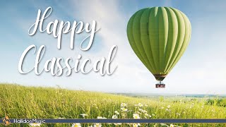 Happy Classical Music [upl. by Arv666]