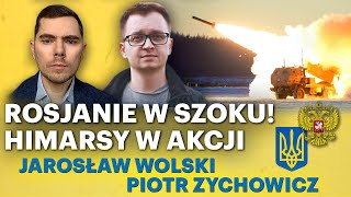 Ukraińscy strzelają z HIMARSów Rosyjskie bazy w ogniu  Jarosław Wolski i Piotr Zychowicz [upl. by Thorlie432]