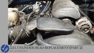 Cylinder Head replacement Part 2 [upl. by Atinid625]