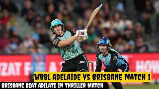 WBBL  Brisbane Heat Beat Adelaide Strikers In Thriller Match 😱  Women Big Bash League 2024 [upl. by Schonthal]