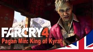 Pagan Min King of Kyrat  Far Cry 4 UK [upl. by Casey]