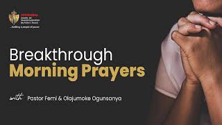 Breakthrough Morning Prayers BMP  Saturday 12th October 2024  Pastor Femi amp Olajumoke Ogunsanya [upl. by Juliana]