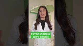 Farmacuriosidad sobre el botox [upl. by Bysshe37]