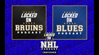 Locked on Bruins  Blues Crossover Navigating a Season of Struggles and Surprises  Rematch Preview [upl. by Irita]