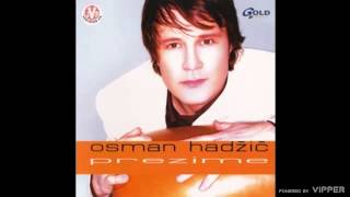 Osman Hadžić  Ti mene ne voliš  Audio 2002 [upl. by Nuhs]