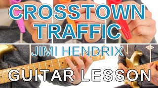 ► Crosstown Traffic  Jimi Hendrix  Guitar Lesson  FREE Sheet Music [upl. by Grove]