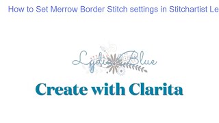 How to use the merrow border stitch Settings in Stitchartist level 3 Embrilliance stitchsetting 2 [upl. by Aztilay]