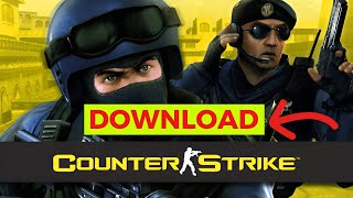 How to Download Counter Strike 16 2024 Simple Guide [upl. by Mala]