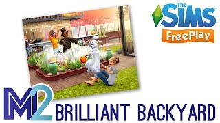 Sims FreePlay  Brilliant Backyards Event Prizes Early Access [upl. by Clywd]