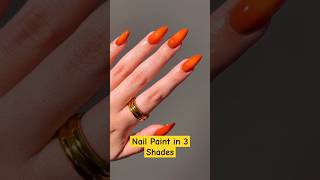 Nail Paint in 3 Shades nailart nails manicure shorts [upl. by Rap]