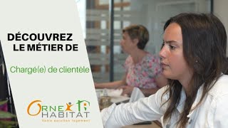 Orne Habitat  Chargée de clientèle [upl. by Alilahk]