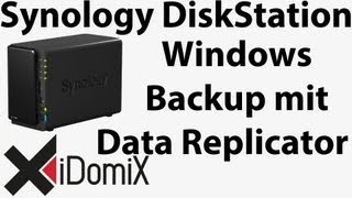 Synology DiskStation Windows Backup mit Data Replicator 3 [upl. by Leinehtan]