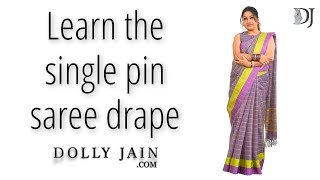 The SINGLE PIN Saree Drape HACK You Need to Master with Dolly Jain [upl. by Acireh]