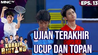 UJIAN TERAKHIR UCUP DAN TOPAN  KURAIH BINTANG [upl. by Yniffit]