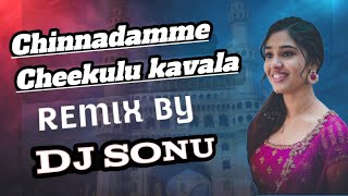 Chinnadamme Cheekulu kavala SONG REMIX DJ SONU youtube djsongs ytviral [upl. by Nimra]