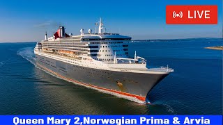 SHIPS TV  Queen Mary 2 Arvia amp Norwegian Prima Departing the Port of Southampton LIVE [upl. by Kantor]