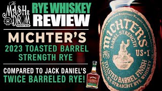 Michters Toasted Barrel Strength Rye Whiskey 2023 Review [upl. by Eseneg]