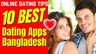 ❤️10 Best Dating Apps BANGLADESH 2024 bangladesh datingapps [upl. by Okajima]