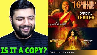 Pakistani Reacts To Durgamati The Myth  Official Trailer amp Bhagamati Telegu Trailer [upl. by Johen]